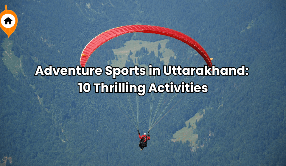 Adventure Sports in Uttarakhand