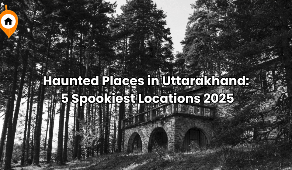 Haunted Places in Uttarakhand: 5 Spookiest Locations 2025 Dare to uncover the Scary Places in Uttarakhand? Explore spine-chilling stories and spooky spots that blend mystery with mountains. A must-read guide by Solis Nature.