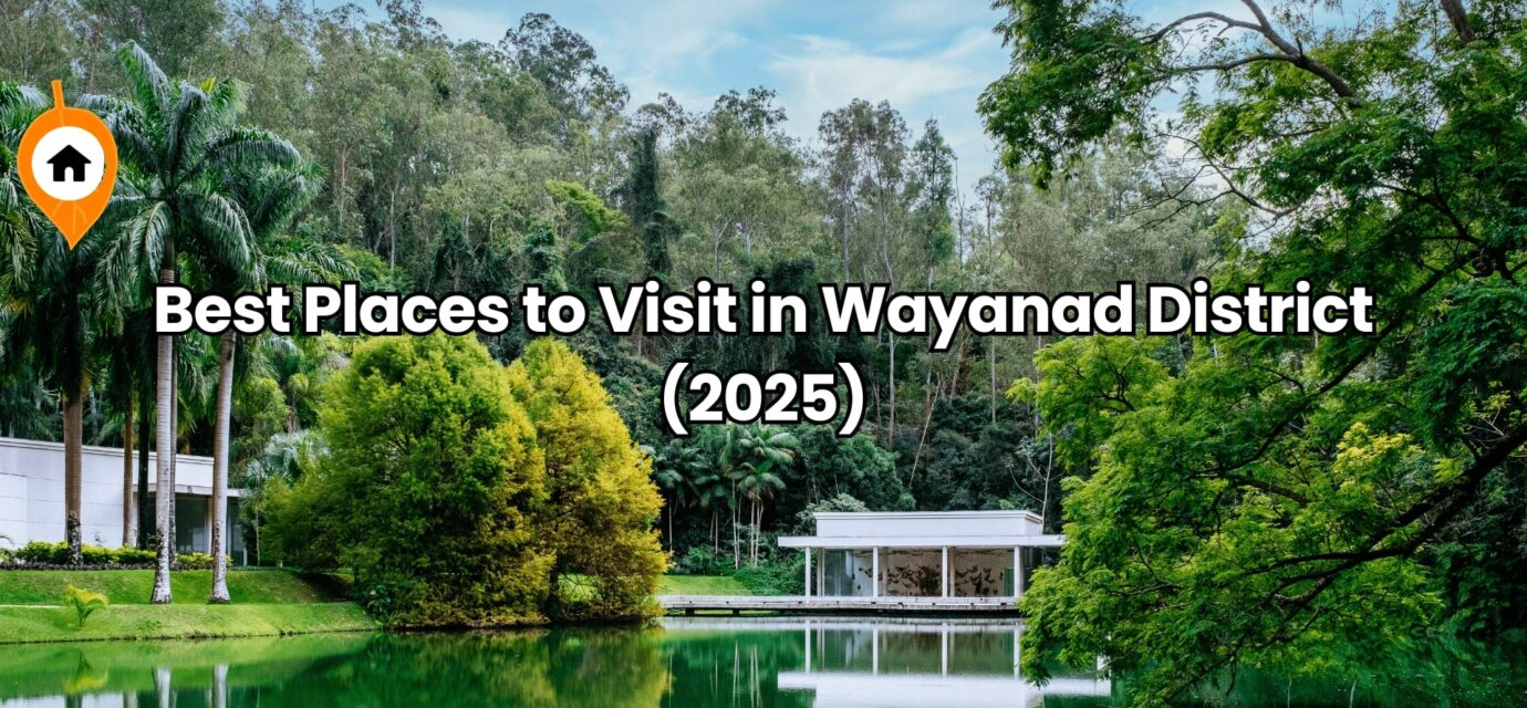 Best Places to Visit in Wayanad