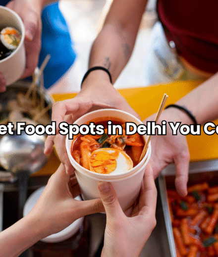 best street food in delhi