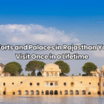 Top 15 Forts and Palaces in Rajasthan