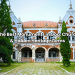 Best Monuments in Goa