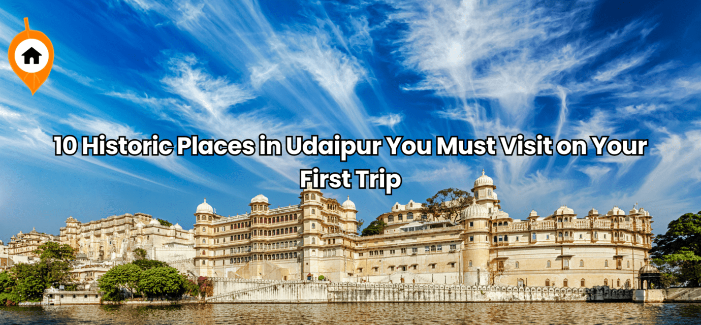 Historic Places in Udaipur